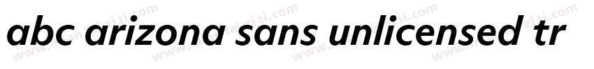 abc arizona sans unlicensed trial b字体转换
